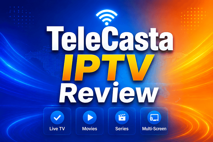 TeleCasta IPTV Review