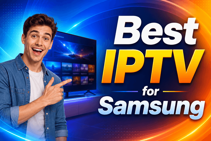 Best IPTV for Samsung