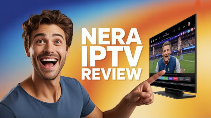 Nera IPTV Review