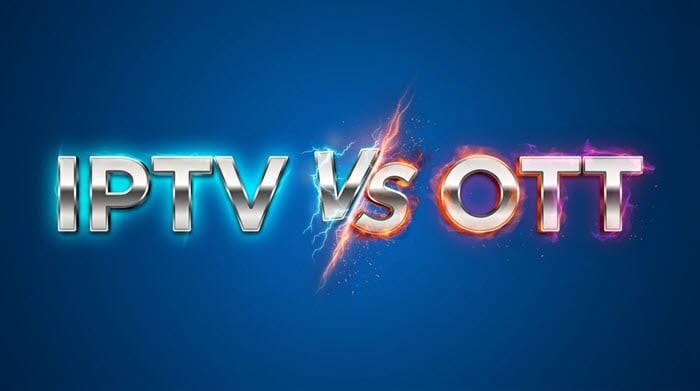 IPTV vs OTT