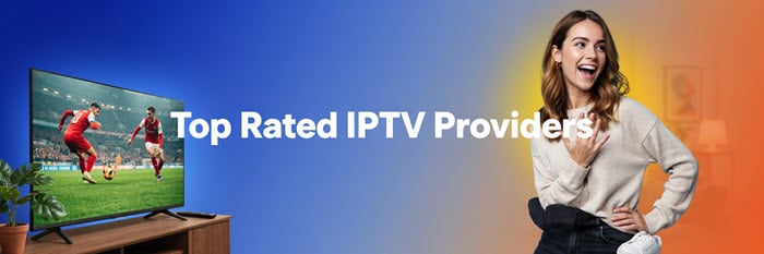 Top Rated IPTV